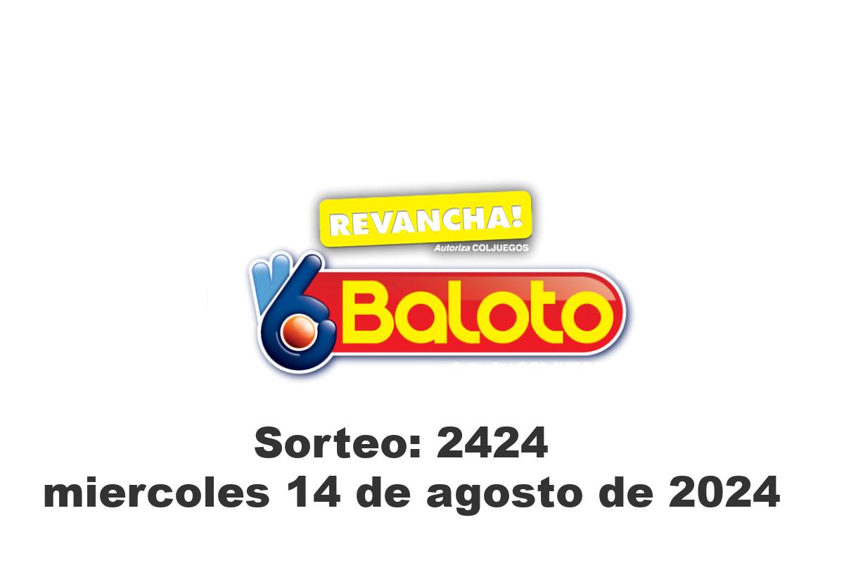 Baloto Miércoles 14 de Agosto del 2024