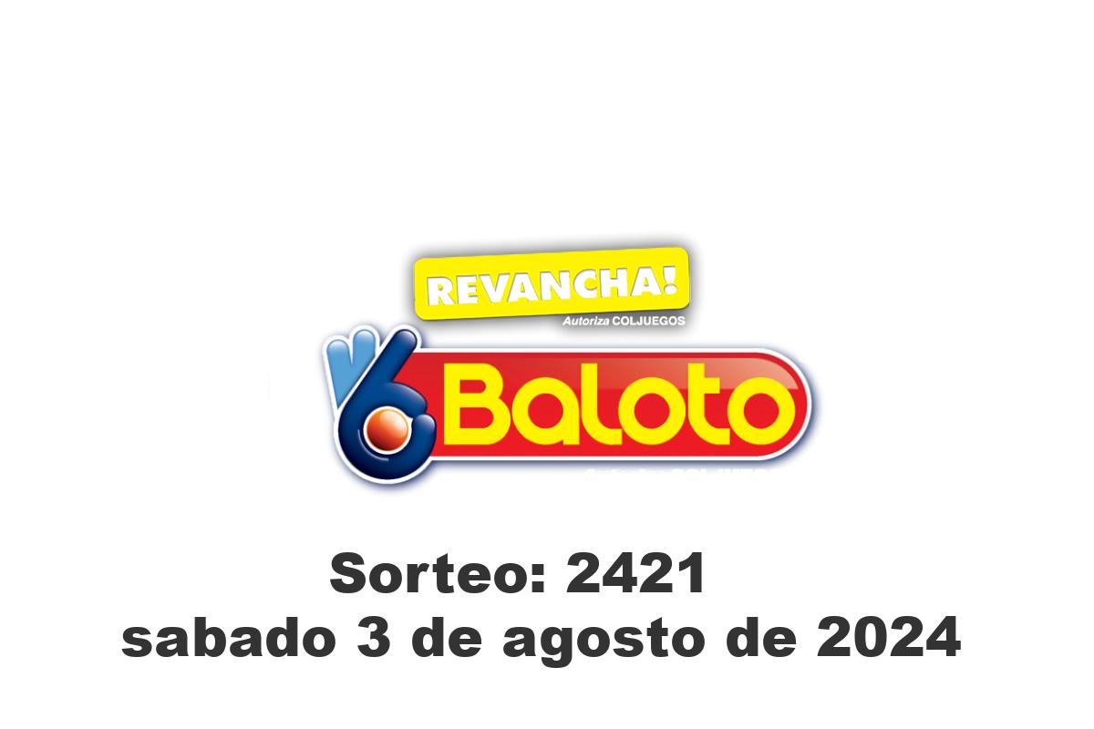 Baloto Sábado 3 de Agosto del 2024