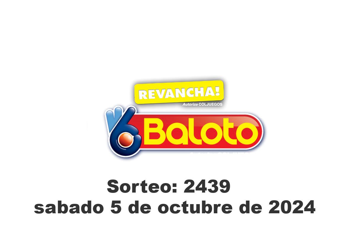 Baloto Sábado 5 de Octubre del 2024