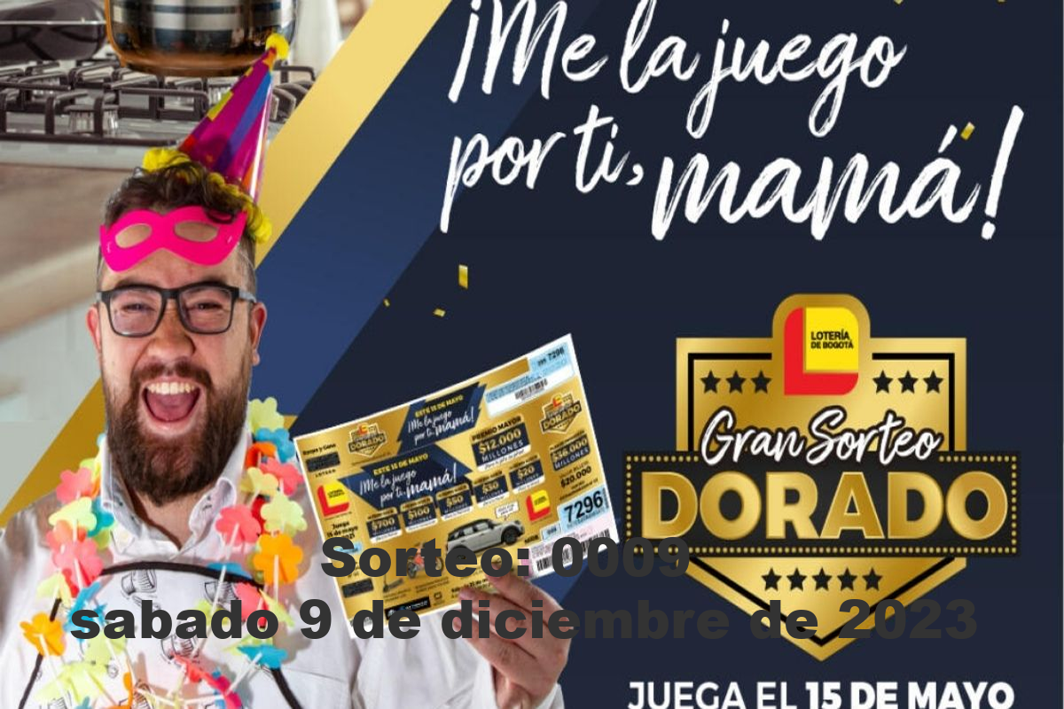Gran Sorteo Dorado Loteria de Bogota Sábado 9 de Diciembre del 2023