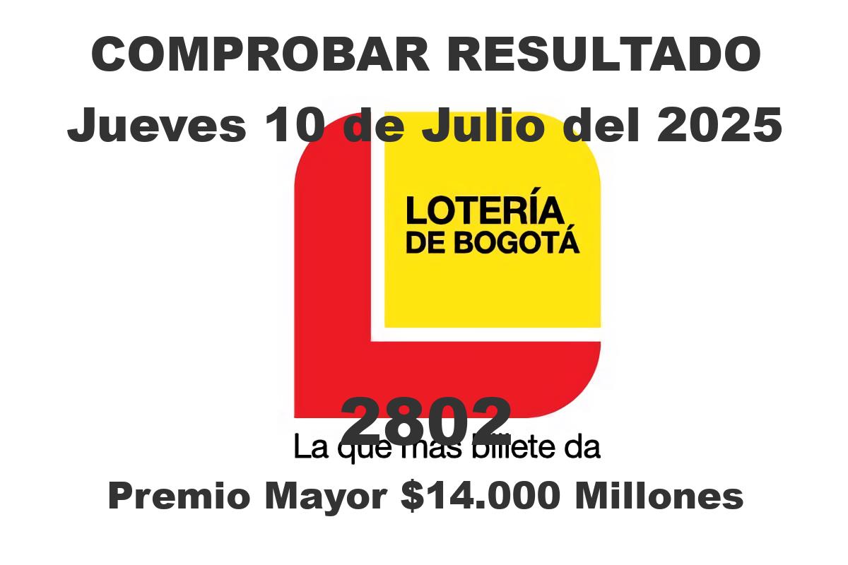 Lotería de Bogotá Jueves 10 de Julio del 2025