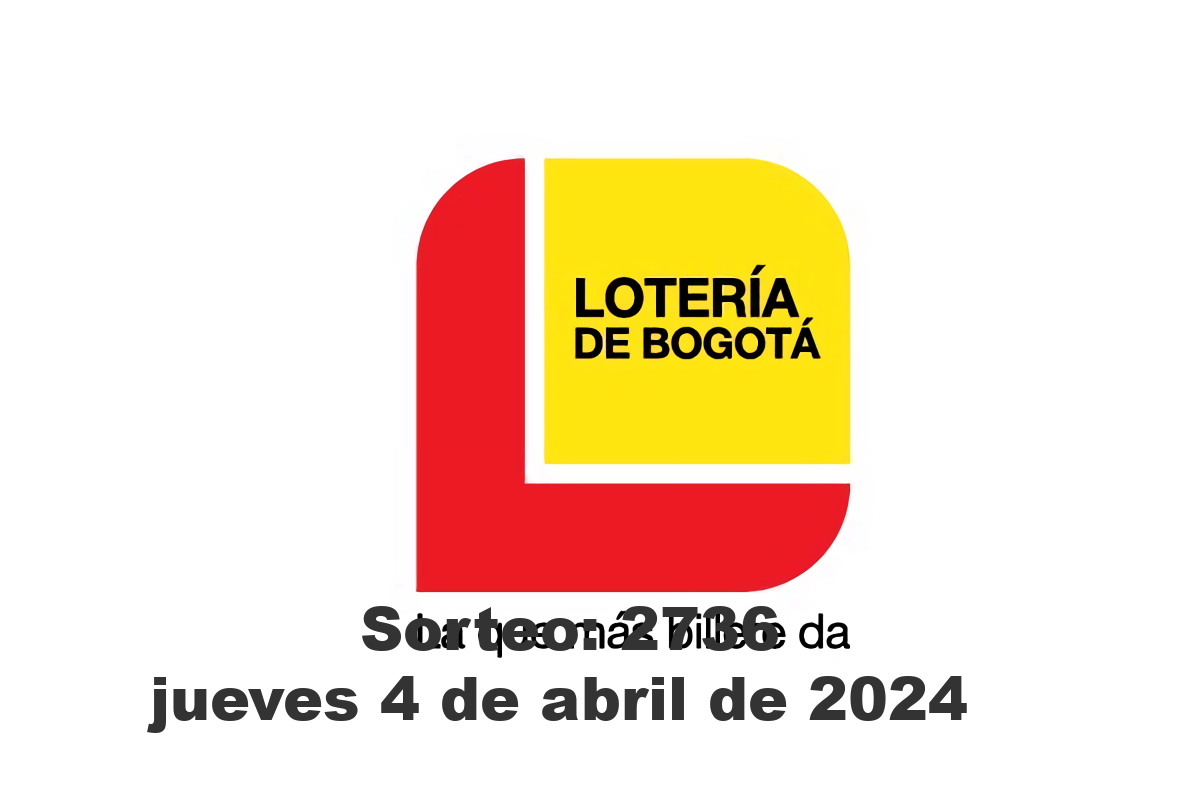 Lotería de Bogotá Jueves 4 de Abril del 2024