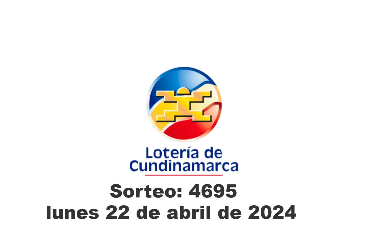 Loteria de Cundinamarca Lunes 22 de Abril del 2024