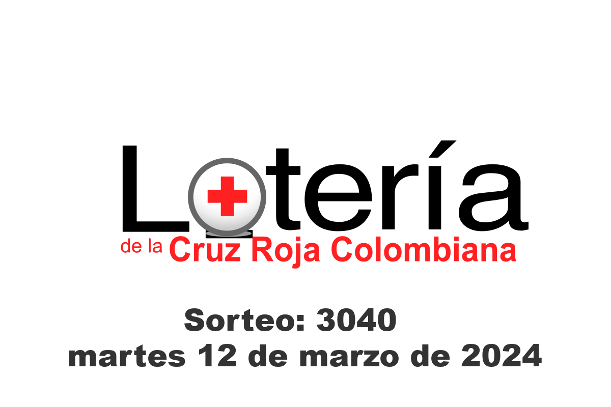 Lotería de la Cruz Roja Martes 12 de Marzo del 2024