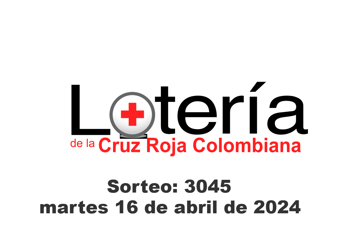 Lotería de la Cruz Roja Martes 16 de Abril del 2024