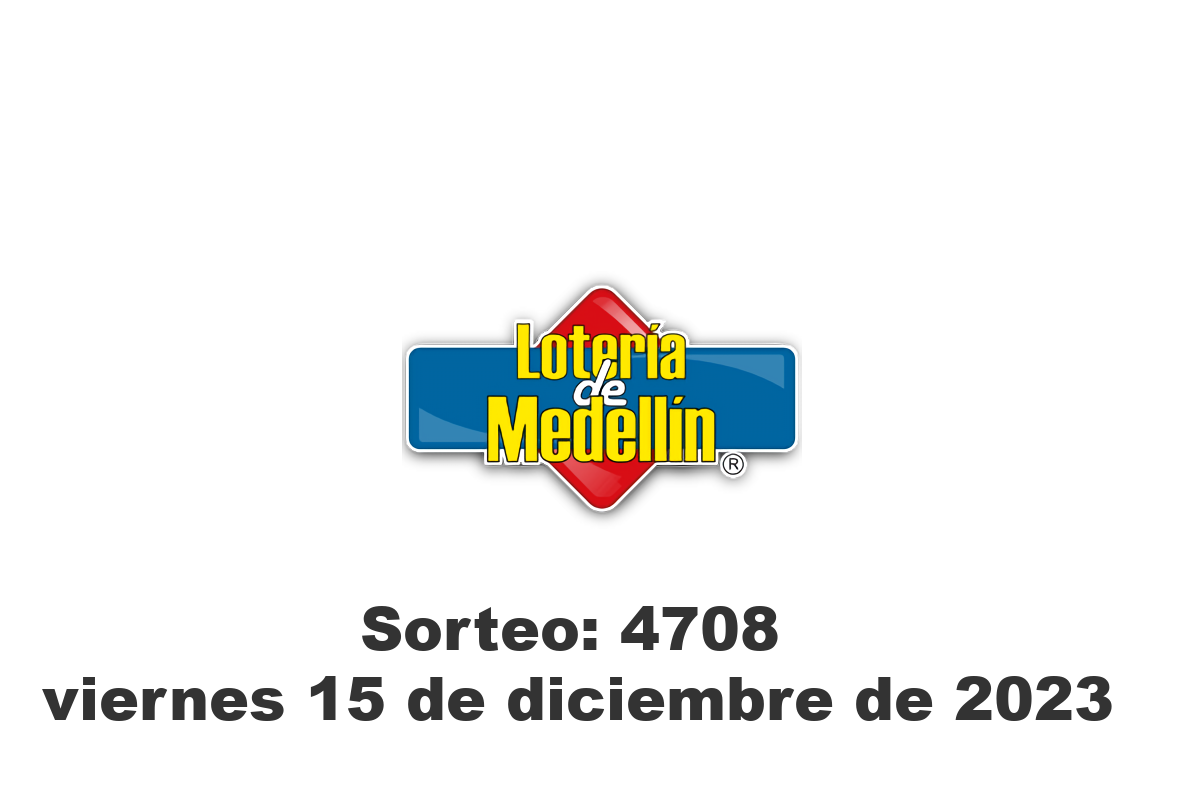 Lotería de Medellín Viernes 15 de Diciembre del 2023