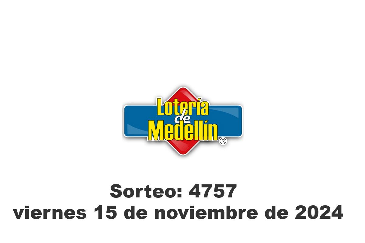 Lotería de Medellín Viernes 15 de Noviembre del 2024