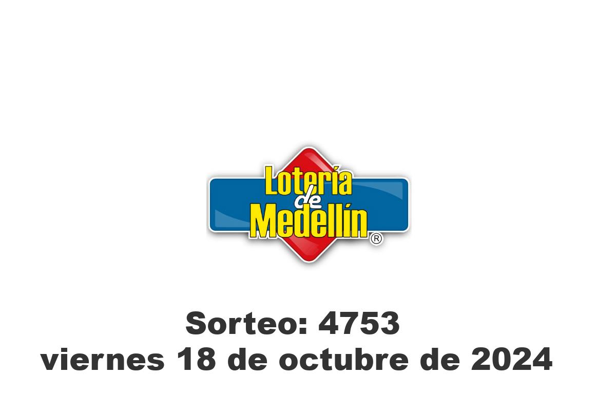 Lotería de Medellín Viernes 18 de Octubre del 2024