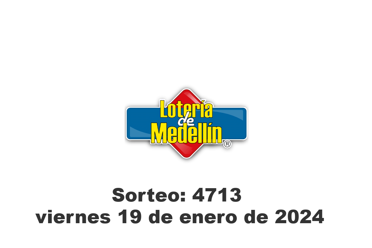 Lotería de Medellín Viernes 19 de Enero del 2024