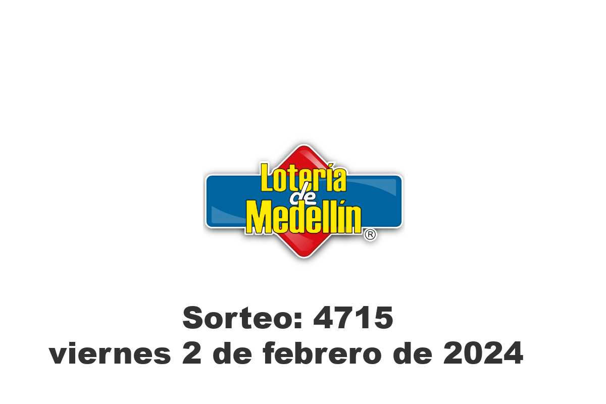 Lotería de Medellín Viernes 2 de Febrero del 2024