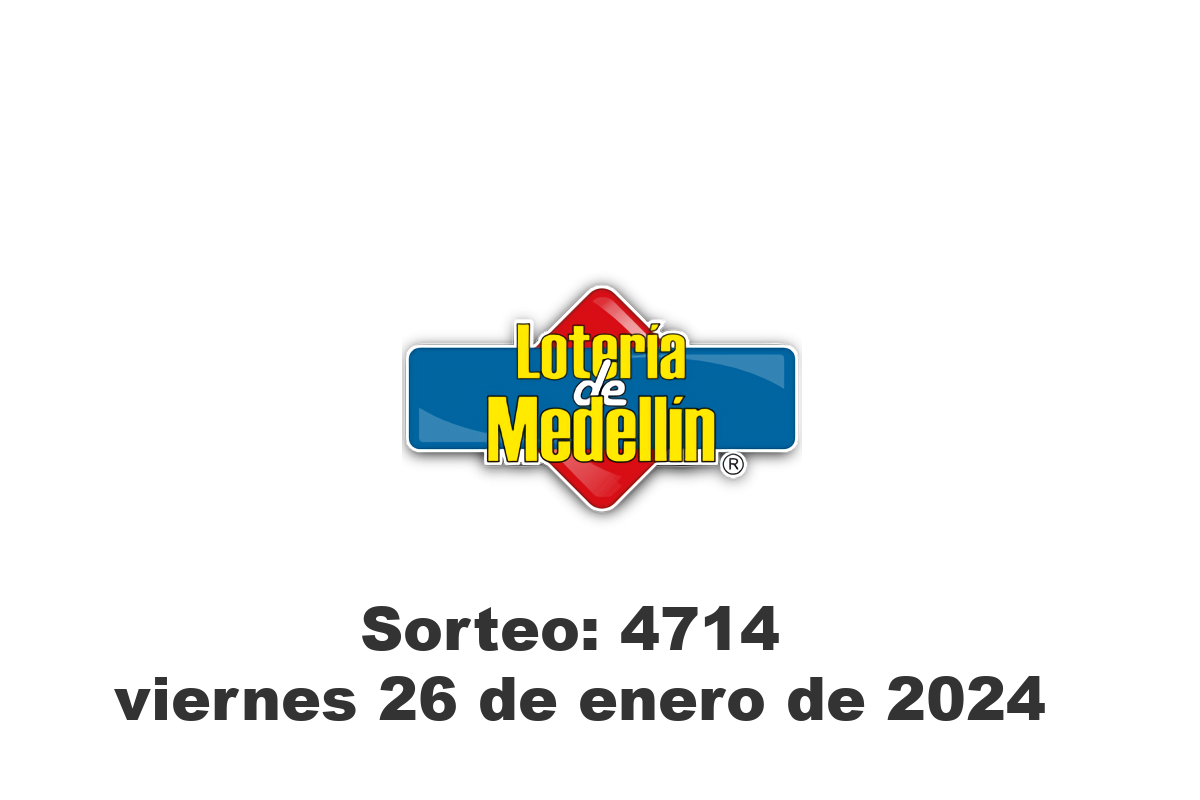 Lotería de Medellín Viernes 26 de Enero del 2024