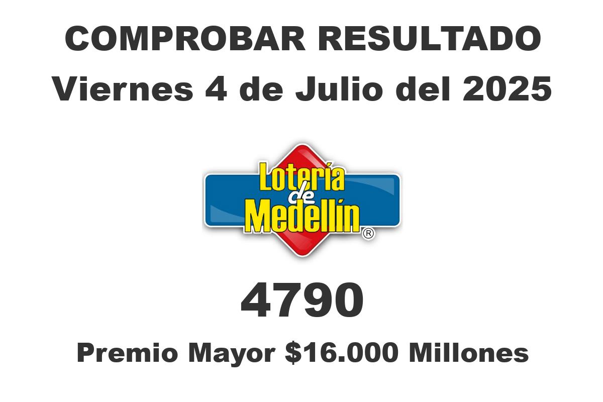 Lotería de Medellín Viernes 4 de Julio del 2025