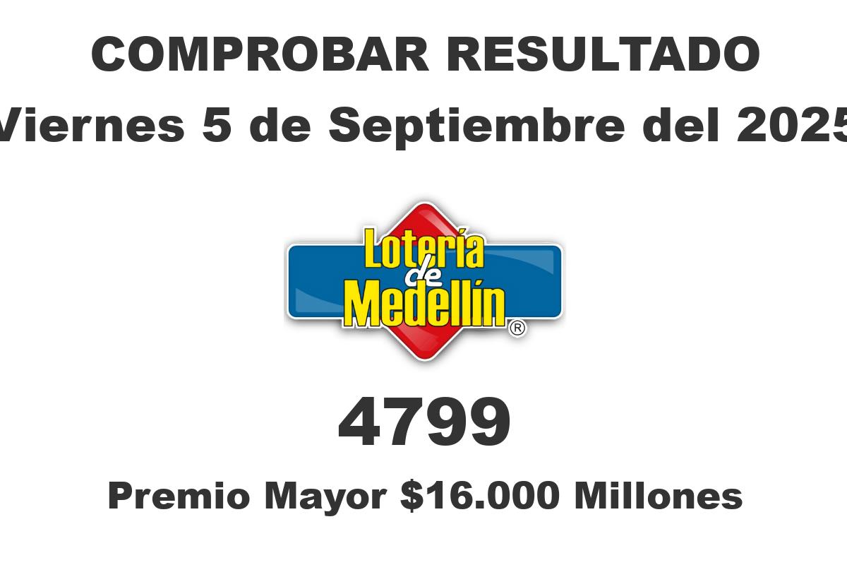 Lotería de Medellín Viernes 5 de Septiembre del 2025
