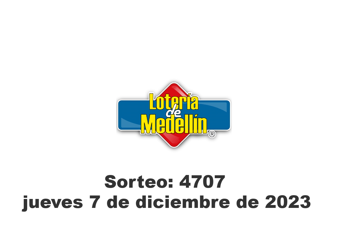 Lotería de Medellín Jueves 7 de Diciembre del 2023