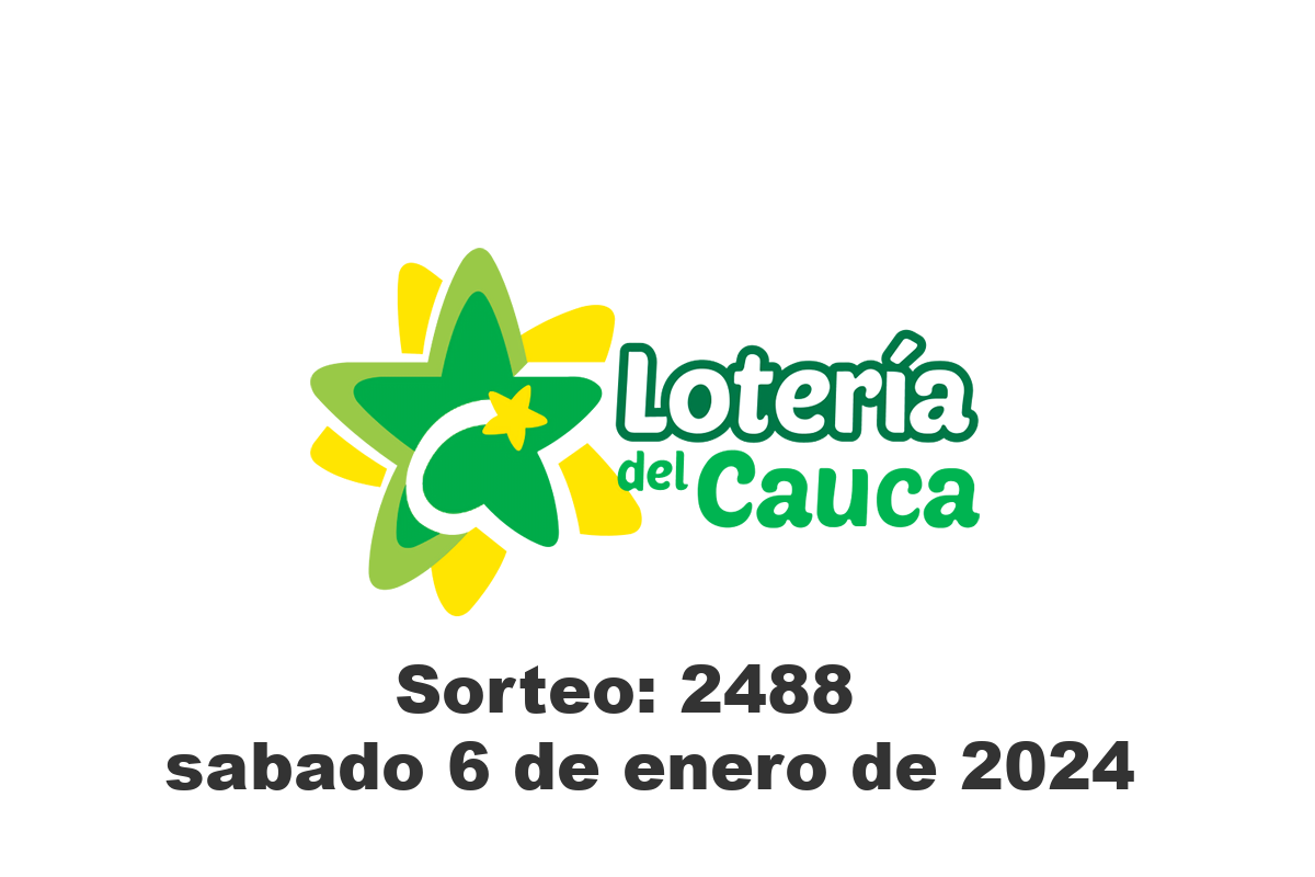Lotería del Cauca Sábado 6 de Enero del 2024