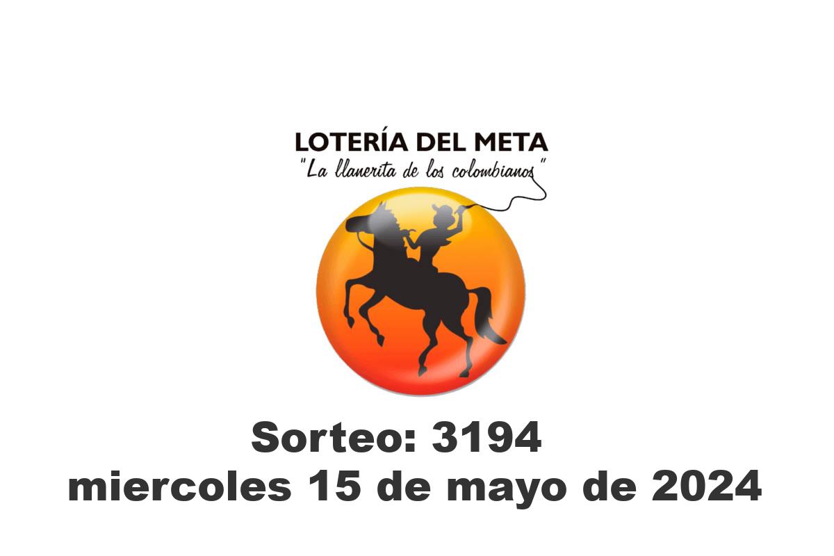 Lotería del Meta Miércoles 15 de Mayo del 2024