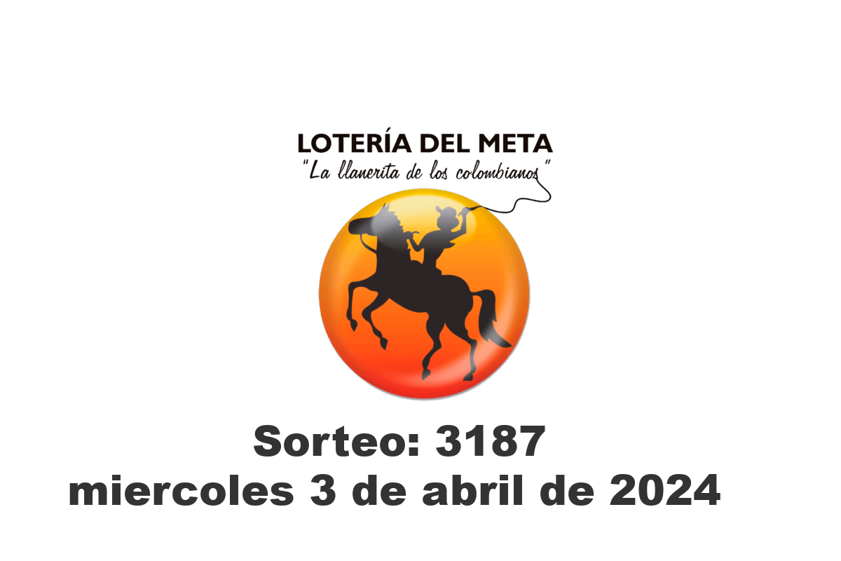 Lotería del Meta Miércoles 3 de Abril del 2024